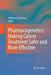 Pharmacogenetics: Making Cancer Treatment Safer and More Effective by William G. Newman