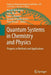 Quantum Systems in Chemistry and Physics: Progress in Methods and Applications by Kiyoshi Nishikawa