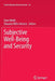 Subjective Well-Being and Security by Dave Webb