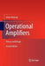 Operational Amplifiers: Theory and Design by Johan Huijsing