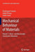 Mechanical Behaviour of Materials: Volume 1: Micro- And Macroscopic Constitutive Behaviour by Dominique François