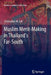 Muslim Merit-Making in Thailand's Far-South by Christopher M. Joll