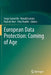European Data Protection: Coming of Age by Serge Gutwirth