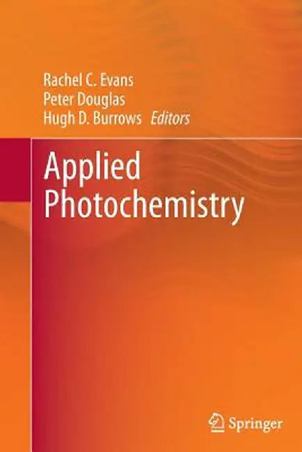 Applied Photochemistry by Rachel C. Evans