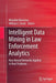 Intelligent Data Mining in Law Enforcement Analytics: New Neural Networks Applied to Real Problems by Paolo Massimo Buscema