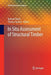 In Situ Assessment of Structural Timber by Bohumil Kasal