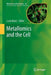 Metallomics and the Cell by Lucia Banci