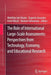 The Role of International Large-Scale Assessments: Perspectives from Technology, Economy, and Educational Research by Matthias Von Davier