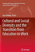 Cultural and Social Diversity and the Transition from Education to Work by Guy Tchibozo