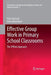 Effective Group Work in Primary School Classrooms: The Spring Approach by Peter Kutnick
