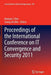 Proceedings of the International Conference on It Convergence and Security 2011 by Kuinam J. Kim