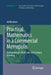 Practical Mathematics in a Commercial Metropolis: Mathematical Life in Late 16th Century Antwerp by Ad Meskens