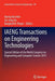 Iaeng Transactions on Engineering Technologies: Special Edition of the World Congress on Engineering and Computer Science 2011 by Haeng Kon Kim