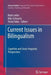 Current Issues in Bilingualism: Cognitive and Socio-Linguistic Perspectives by Mark Leikin