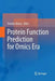 Protein Function Prediction for Omics Era by Daisuke Kihara