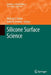 Silicone Surface Science by Michael J. Owen