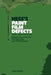 Hess's Paint Film Defects: Their Causes and Cure by H. R. Hamburg