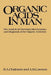 Organic Acids in Man: Analytical Chemistry, Biochemistry and Diagnosis of the Organic Acidurias by R. Chalmers