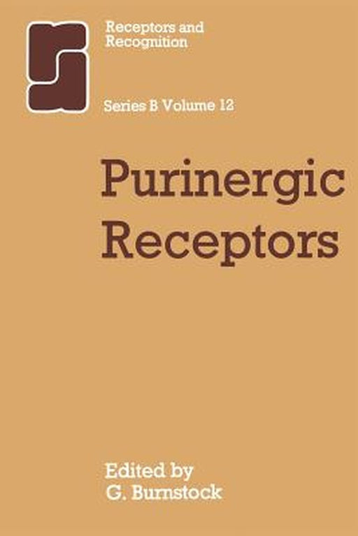 Purinergic Receptors by G. Burnstock