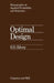 Optimal Design: An Introduction to the Theory for Parameter Estimation by S. Silvey