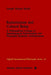 Reductionism and Cultural Being: A Philosophical Critique of Sociobiological Reductionism and Physicalist Scientific Unificationism by J. W. Smith