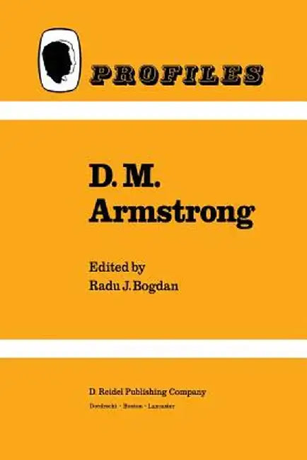 D.M. Armstrong by R. Bogdan