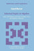 Selected Topics in Algebra: And Its Interrelations with Logic, Number Theory and Algebraic Geometry by I. Bucur