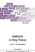 Methods in Ring Theory by Freddy Van Oystaeyen