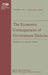 The Economic Consequences of Government Deficits by L. H. Meyer