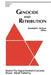 Genocide and Retribution: The Holocaust in Hungarian-Ruled Northern Transylvania by R. L. Braham