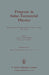 Progress in Solar-Terrestrial Physics: Fifth International Symposium Held at Ottawa, Canada, May 1982 by J. G. Roederer
