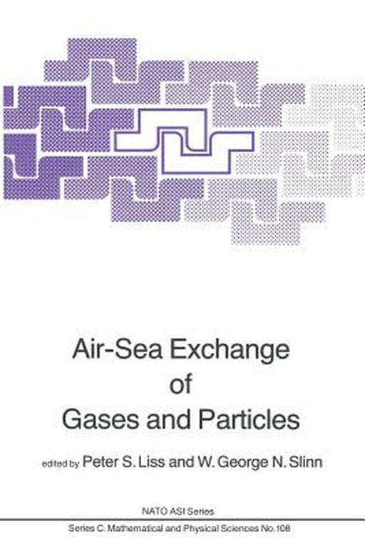 Air-Sea Exchange of Gases and Particles by P. S. Liss
