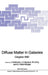Diffuse Matter in Galaxies: Cargèse 1982 by J. Audouze