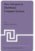 New Advances in Distributed Computer Systems: Proceedings of the NATO Advanced Study Institute Held at Bonas, France, June 15-26, 1981 by K. G. Beauchamp