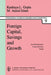 Foreign Capital, Savings and Growth: An International Cross-Section Study by K. L. Gupta