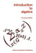 Introduction to Algebra by R. Kochendorffer