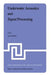Underwater Acoustics and Signal Processing: Proceedings of the NATO Advanced Study Institute Held at Kollekolle, Copenhagen, Denmark, August 18-29, 19 by L. Bjørnø