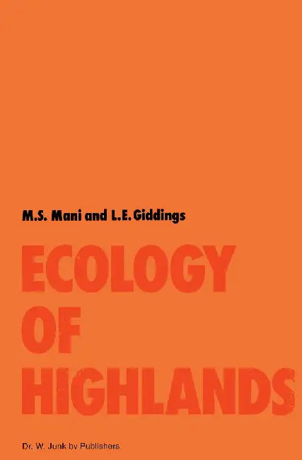 Ecology of Highlands by M. S. Mani