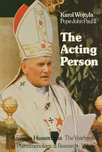 The Acting Person by Karol Wojtyla