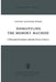 Dismantling the Memory Machine: A Philosophical Investigation of Machine Theories of Memory by H. A. Bursen