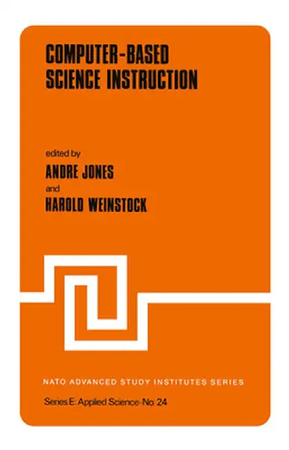 Computer-Based Science Instruction by André Jones