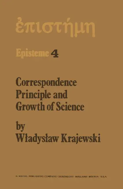 Correspondence Principle and Growth of Science by W. Krajewski