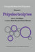 Polyelectrolytes: Papers Initiated by a NATO Advanced Study Institute on Charged and Reactive Polymers Held in France, June 1972 by E. Sélégny