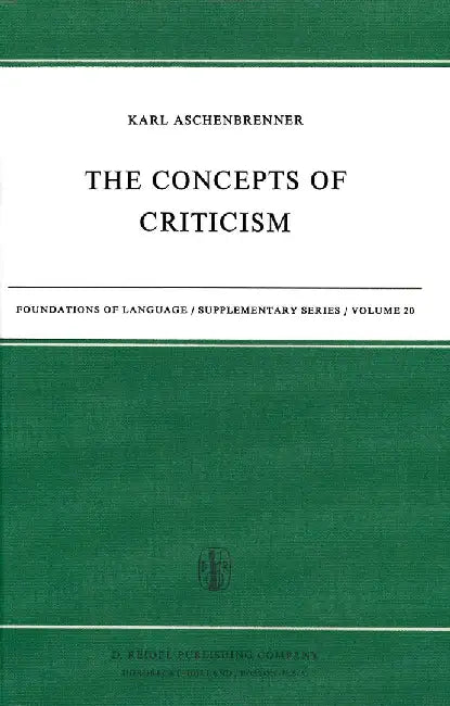 The Concepts of Criticism by L. Aschenbrenner