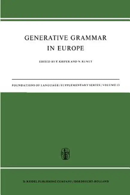 Generative Grammar in Europe by F. Kiefer