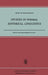 Studies in Formal Historical Linguistics by H. M. Hoenigswald