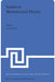 Studies in Mathematical Physics: Lectures Presented at the NATO Advanced Study Institute on Mathematical Physics Held in Istanbul, August, 1970 by P. Barut