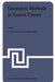 Geometric Methods in System Theory: Proceedings of the NATO Advanced Study Institute Held at London, England, August 27-September 7, 1973 by D. Q. Mayne