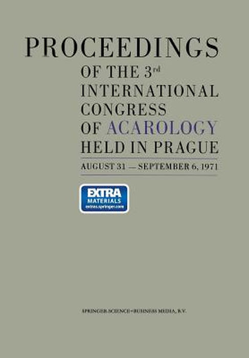 Proceedings of the 3rd International Congress of Acarology by M. Daniel