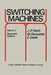 Switching Machines: Volume 2 Sequential Systems by J. P. Perrin